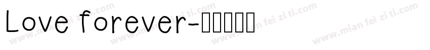 Love forever字体转换